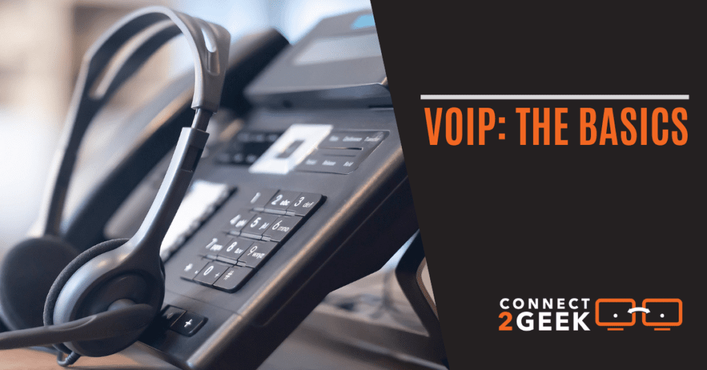 VoIP: The Basics