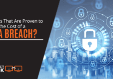 3 Things That Are Proven to Lower the Cost of a Data Breach?
