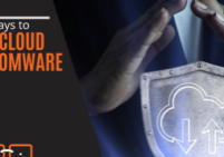 7 Important Ways to Prevent a Cloud Data Ransomware Infection
