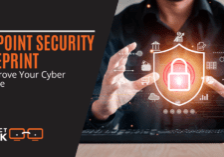 Endpoint Security Blueprint To Your Improve Cyber Hygiene
